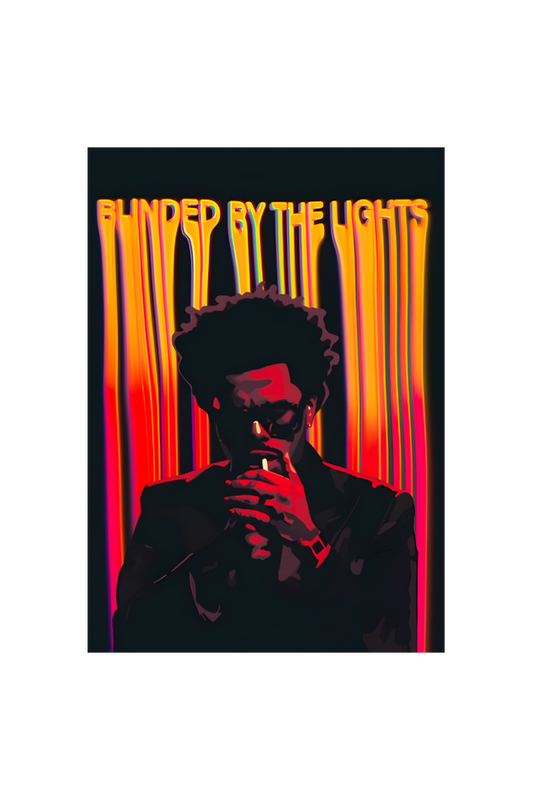 BLINDED BY LIGHTS - Weeknd poster